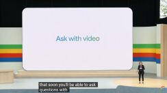 グーグル、動画撮影中に検索ができる新機能「Ask with Video」を発表