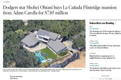 これが大谷翔平１２億円豪邸だ！　ハリウッド俳優にも人気ロス郊外に購入　ＬＡタイムズ報道　
