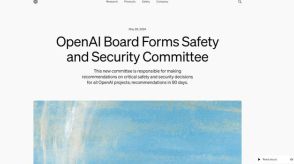 「オープンAI」　安全対策強化のため委員会設置