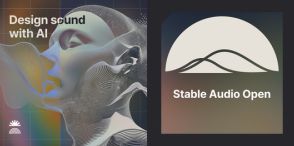 OpenAI、「Stable Audio Open」を公開 ～最大47秒のオーディオ素材をテキストから生成