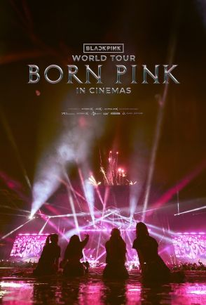 BLACKPINK、デビュー8周年記念でワールドツアー「[BORN PINK] 」が映画化