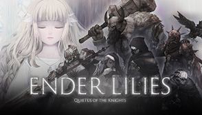 高評価アクションRPG『ENDER LILIES』58％オフの1145円で購入できるセール開催中。売上本数150万本を突破し、Steamにて3万人以上の94％から高く評価され「非常に好評」を獲得する人気作