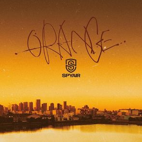 SPYAIR「オレンジ」自身初のストリーミング累計1億回再生突破