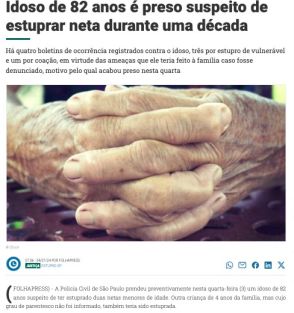 《ブラジル》82歳が孫娘を10年間レイプ＝「警察に話せば全員殺す」と脅迫