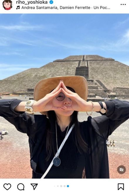 吉岡里帆、有名女優とメキシコの世界遺産を訪問　堪能する姿に「神チャージ」「可愛いは世界共通だなぁ」などの声