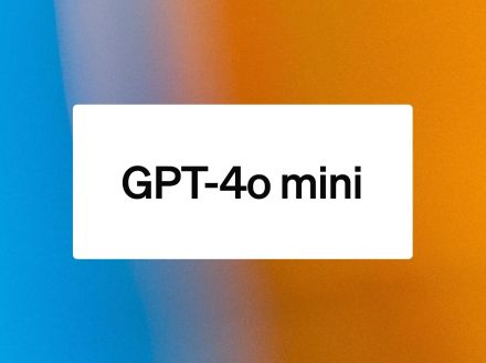 OpenAI、低コストの小型モデル「GPT-4o mini」の提供を開始