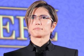 GACKTが現場に“4時間前入り”するワケ　厳しいスタッフに感謝「頭が上がらない」