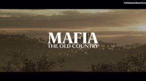 「マフィア」最新作「MAFIA THE OLD COUNTRY」発表。12月に詳細公開