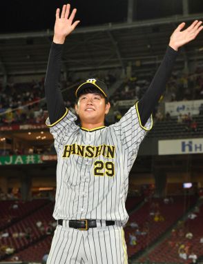 【阪神】ハルト様復活２連勝「ダメだったら鳴尾浜に戻ってくればいい」前回登板後吹っ切れた