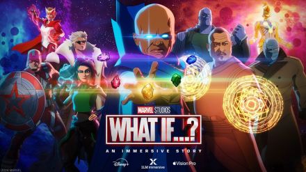 Apple Vision Proで体験！ Disney＋人気アニメ『What If…?』の世界に入り込んでみた