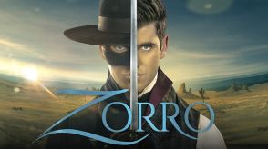 新たな怪傑ゾロの物語「ZORRO」BS12で初放送、「マスク・オブ・ゾロ」もOA