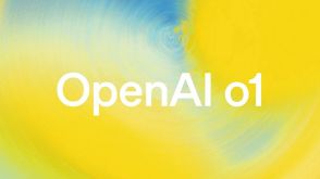 OpenAI「o1」は人間のような“想像力”を持ち、AGIへの重要な一歩となる