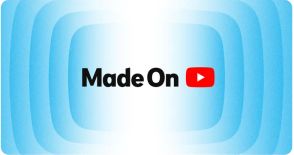 YouTubeがクリエイター向け新機能を「Made on YouTube」で発表、AIを活用して支援